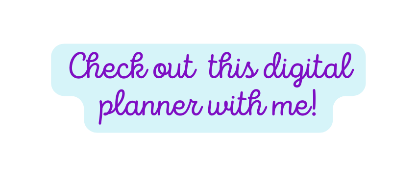 Check out this digital planner with me